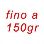 fino a 150gr